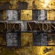 quo vadis, where are you going, march, marching, life, destiny, future, dystopian, tyranny, anecdote, legend, latin, roman, crucified, nero, rome, peter, religion, symbolic, cross, meaning, grunge, textured, copper, bronze, gold, letter art, steampunk, ancient, antique, authentic