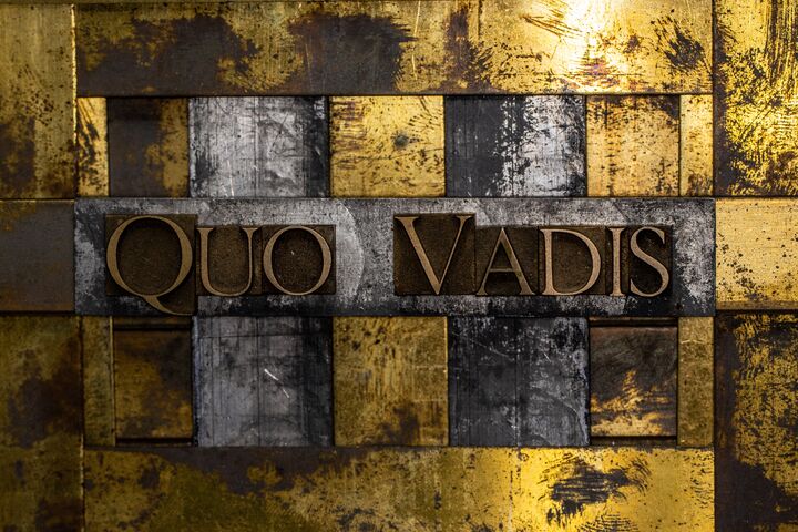quo vadis, where are you going, march, marching, life, destiny, future, dystopian, tyranny, anecdote, legend, latin, roman, crucified, nero, rome, peter, religion, symbolic, cross, meaning, grunge, textured, copper, bronze, gold, letter art, steampunk, ancient, antique, authentic