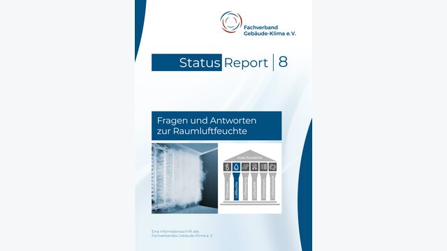 Der Status-Report 8 des FGK beantwortet Fragen zur Raumluftfeuchte und zur Luftbefeuchtung.