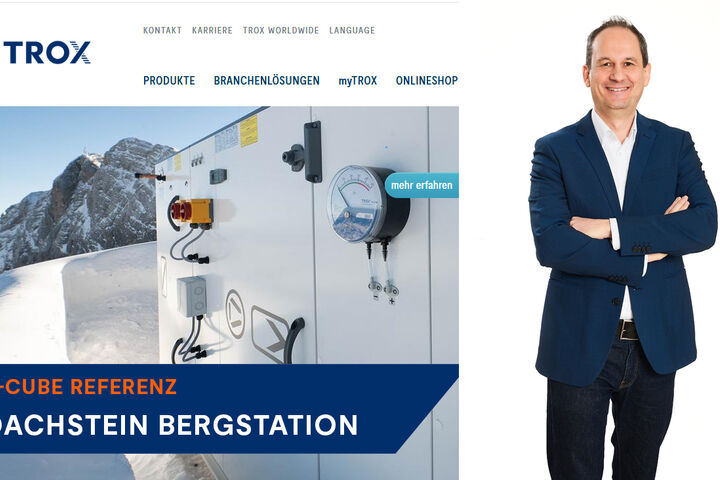 Screenshot Trox Austria + CEE und Foto von Roman Öfferl.